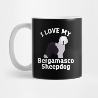 Bergamasco Sheepdog Life is better with my dogs Dogs I love all the dogs Mug